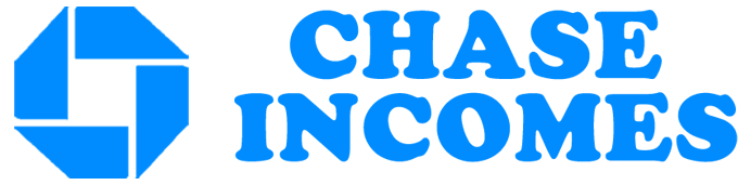Chase Incomes
